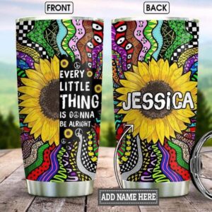Hippie Sunflower Every Little Thing Is Gonna Be Alright All Over Print  Tumbler